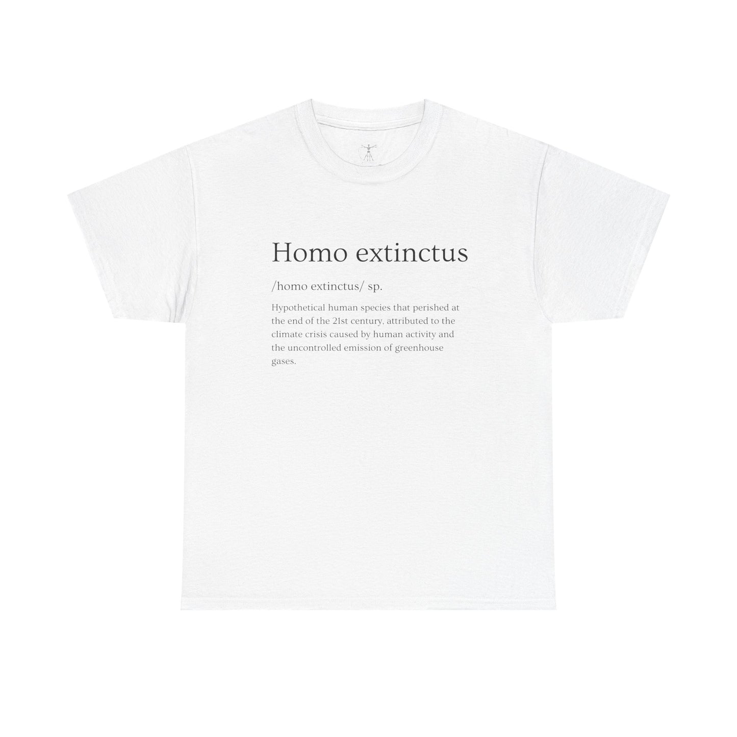 Homo extinctus Definition English Version | Homo extinctus T-Shirt