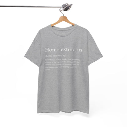 Homo extinctus Definition English Version | Homo extinctus T-Shirt