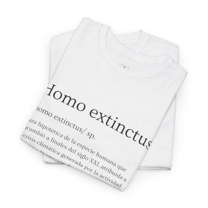 Homo extinctus Definition Spanish Version | Homo extinctus T-Shirt