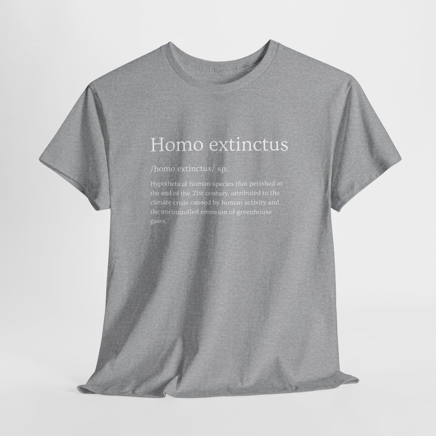 Homo extinctus Definition English Version | Homo extinctus T-Shirt