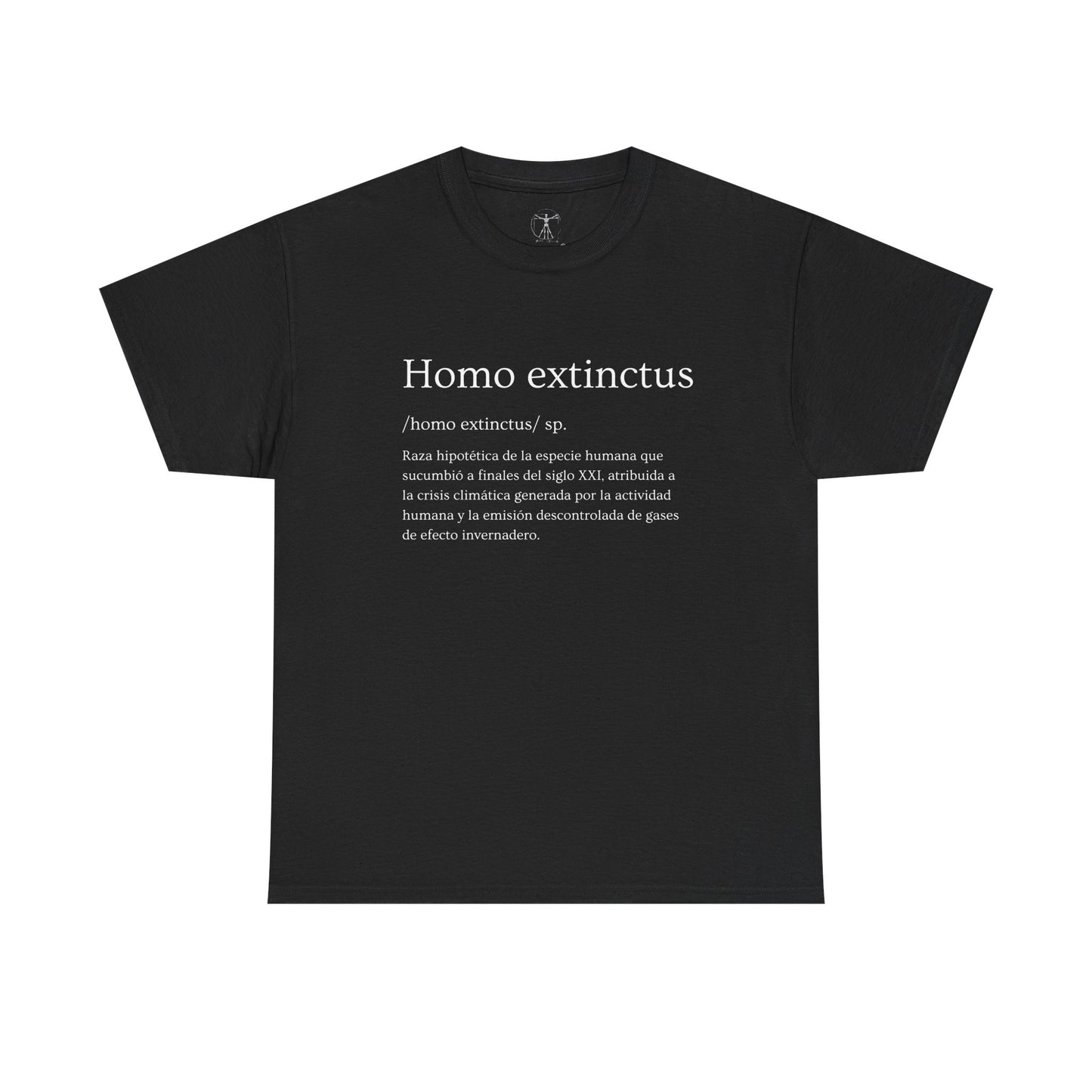 Homo extinctus Definition Spanish Version | Homo extinctus T-Shirt