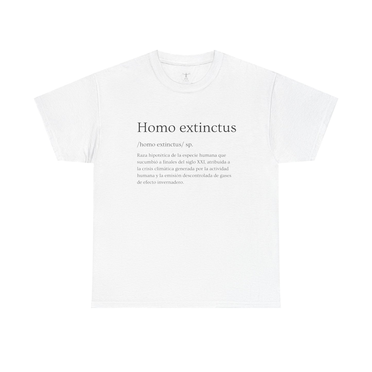 Homo extinctus Definition Spanish Version | Homo extinctus T-Shirt