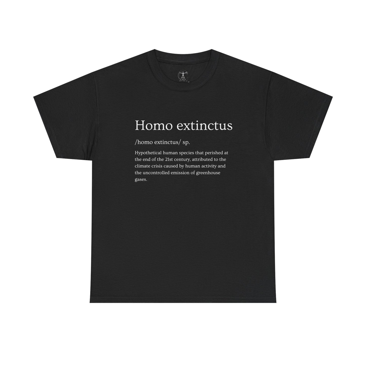 Homo extinctus Definition English Version | Homo extinctus T-Shirt